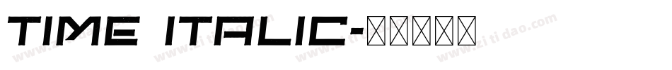 Time Italic字体转换